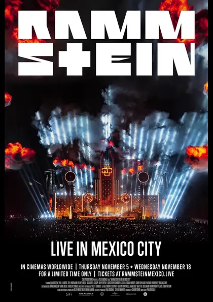Rammsteinライヴ・フィルム『Live in Mexico City』 全国一夜限定_炎上上映 ポスター